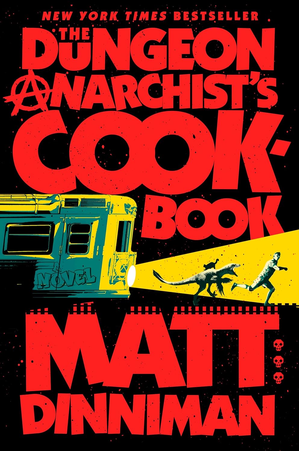 The Dungeon Anarchist's Cookbook by Matt Dinniman (Book 3 of 8: Dungeon Crawler Carl) | Instant PDF Download (No Physical Book)