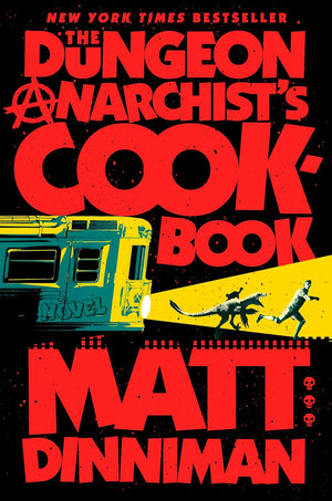 The Dungeon Anarchist's Cookbook by Matt Dinniman (Book 3 of 8: Dungeon Crawler Carl) | Instant PDF Download (No Physical Book)