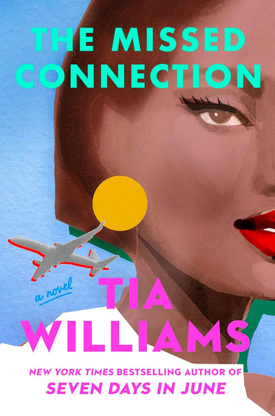 The Missed Connection by Tia Williams | Instant PDF Download (No Physical Book)