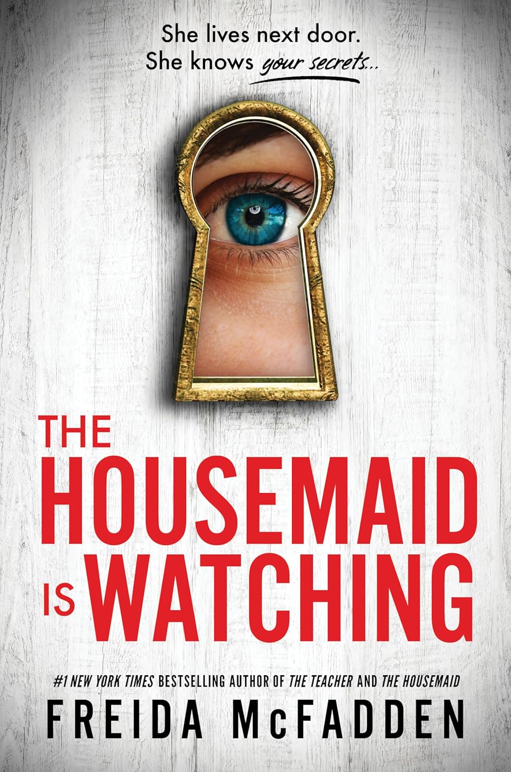 The Housemaid Is Watching by Freida McFadden (Book 3) | Instant PDF Download (No Physical Book)