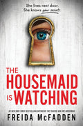 The Housemaid Is Watching by Freida McFadden (Book 3) | Instant PDF Download (No Physical Book)