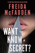 Want to Know a Secret? by Freida McFadden | Instant PDF Download (No Physical Book)