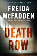Death Row by Freida McFadden (Book 1 of 6: Alibis) | Instant PDF Download (No Physical Book)
