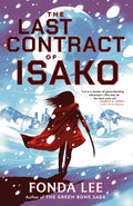 The Last Contract of Isako by Fonda Lee | Sci-Fi Fantasy Thriller PDF