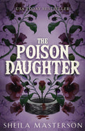 The Poison Daughter by Sheila Masterson | Instant PDF Download (No Physical Book)
