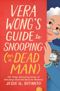 Vera Wong’s Guide to Snooping (On a Dead Man) (Book 2 of 3: A Vera Wong Novel) by Jesse Q. Sutanto | Instant PDF Download (No Physical Book)