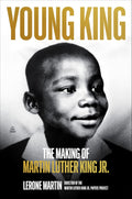 Young King by Lerone Martin | The Making of Martin Luther King Jr. PDF
