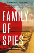 Family of Spies: A World War II Story of Nazi Espionage, Betrayal, and the Secret History Behind Pearl Harbor by Christine Kuehn | Instant PDF Download (No Physical Book)