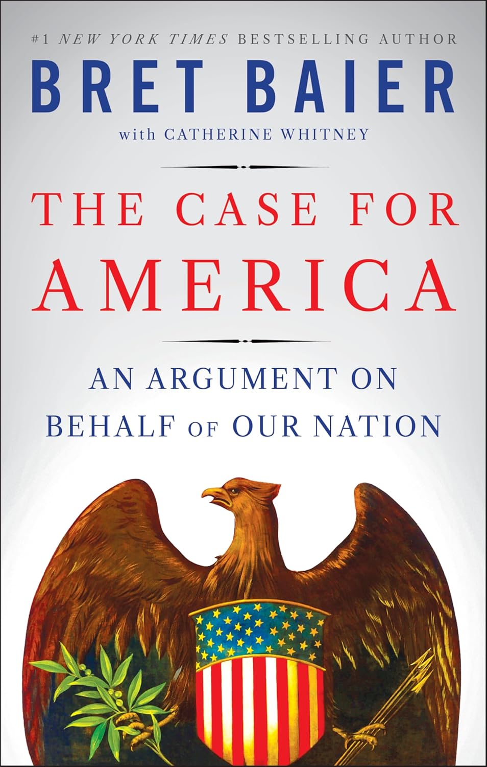 The Case for America by Bret Baier | Instant PDF Download (No Physical Book)