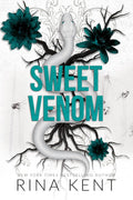 Sweet Venom by Rina Kent (Book 2 of 3: Vipers) | Instant PDF Download (No Physical Book)