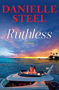 Ruthless: A Novel by Danielle Steel | Instant PDF Download (No Physical Book)