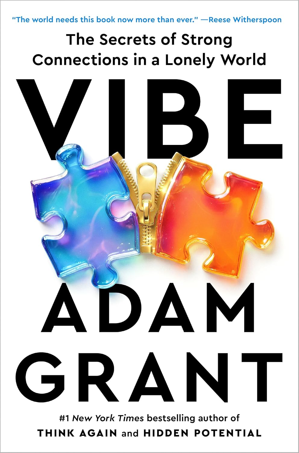 Vibe: The Secrets of Strong Connections in a Lonely World by Adam Grant | Instant PDF Download (No Physical Book)