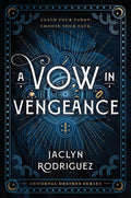 A Vow in Vengeance by Jaclyn Rodriguez (Book 1 of 2: Immortal Desires) | Instant PDF Download (No Physical Book)