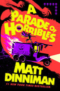 A Parade of Horribles by Matt Dinniman (Book 8 of 8: Dungeon Crawler Carl) | Instant PDF Download (No Physical Book)