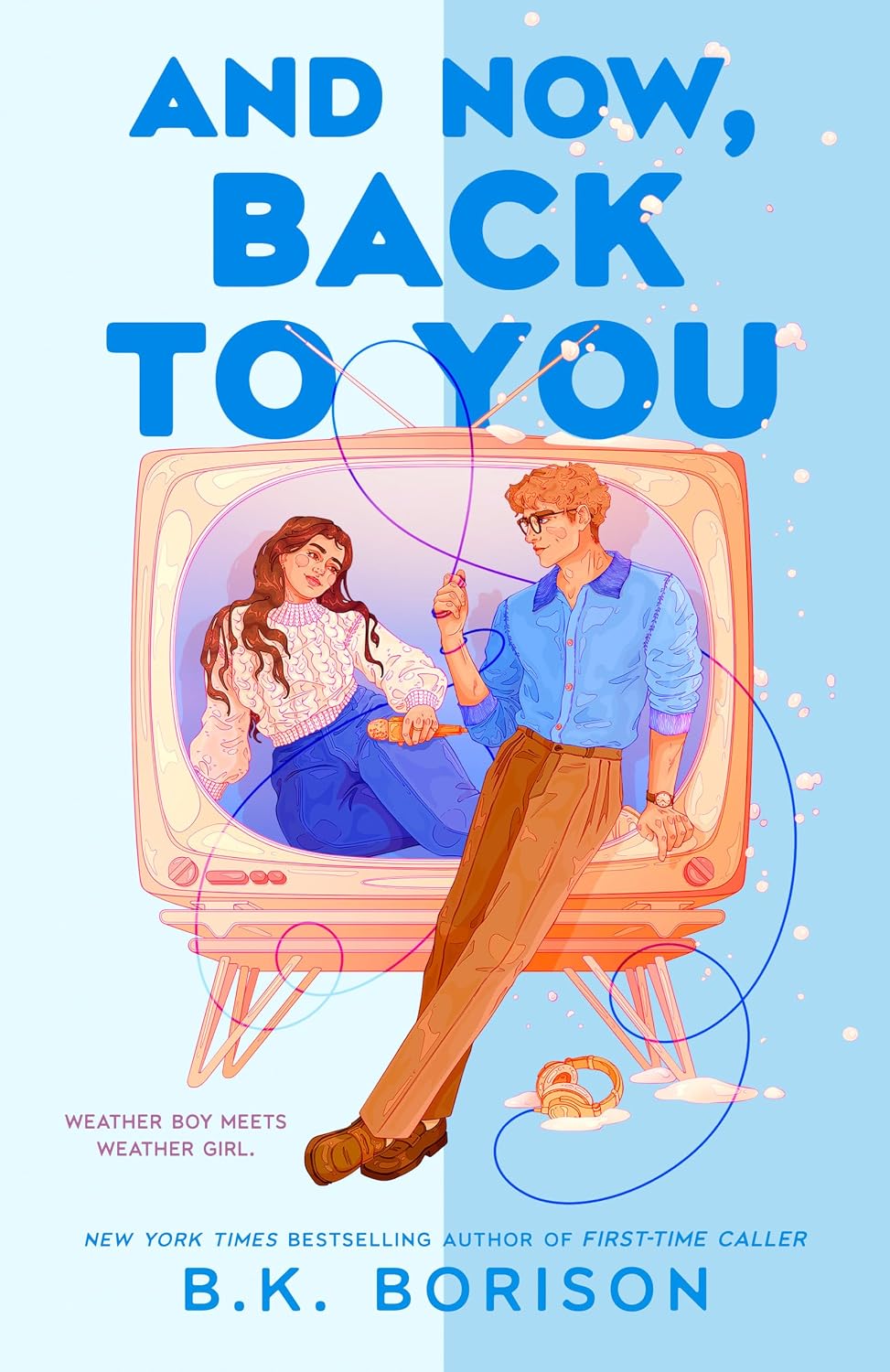 And Now, Back to You by B.K. Borison (Book 2 of 3: Heartstrings) | Instant PDF Download (No Physical Book)