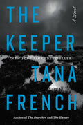 The Keeper: A Novel by Tana French (Book 3 of 3: Cal Hooper) | Instant PDF Download (No Physical Book)