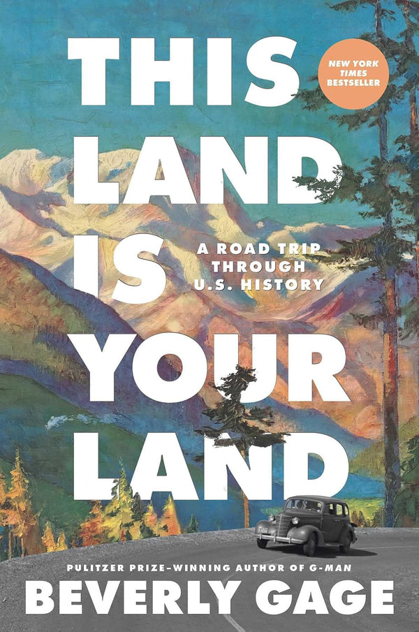 This Land Is Your Land: A Road Trip Through U.S. History by Beverly Gage | Instant PDF Download (No Physical Book)