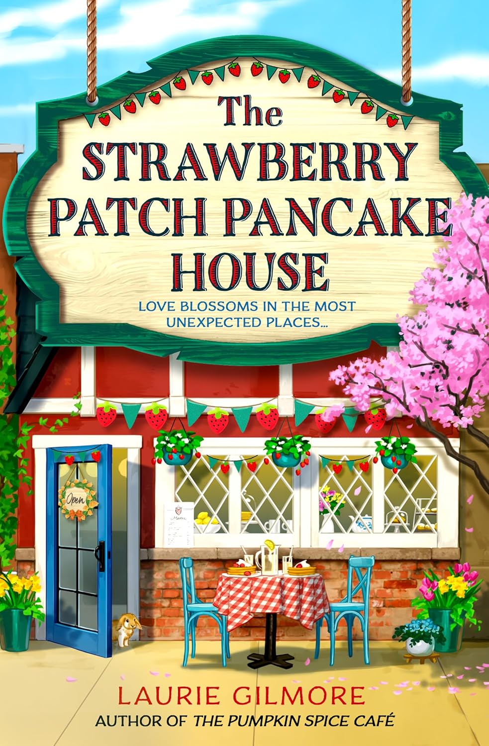 The Strawberry Patch Pancake House by Laurie Gilmore (Book 4 of 6: Dream Harbor) | Instant PDF Download (No Physical Book)