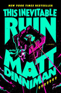 This Inevitable Ruin by Matt Dinniman (Book 7 of 8: Dungeon Crawler Carl) | Instant PDF Download (No Physical Book)