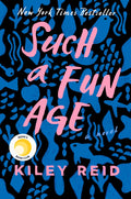 Such a Fun Age by Kiley Reid | Instant PDF Download (No Physical Book)