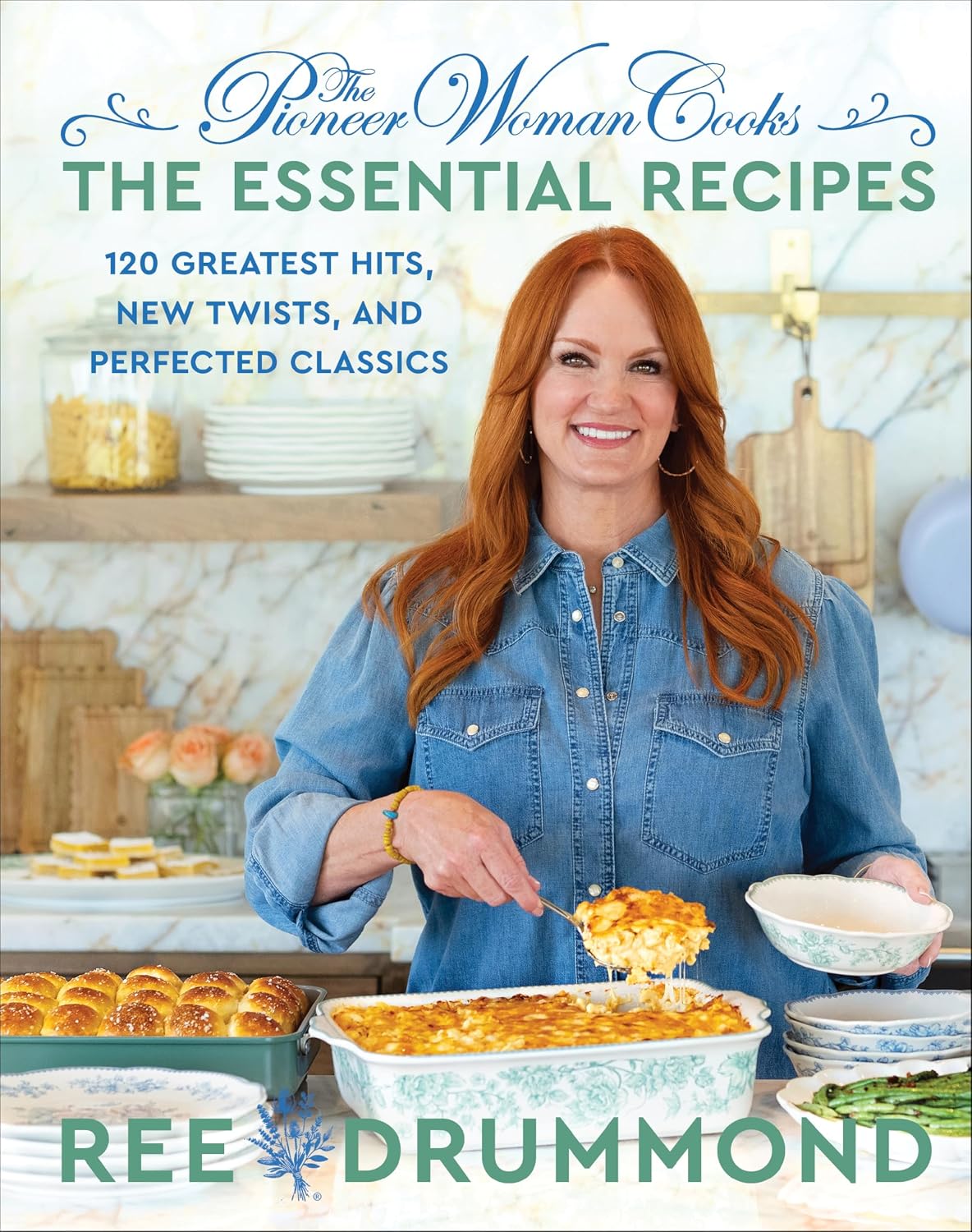 The Pioneer Woman Cooks: The Essential Recipes: 120 Greatest Hits, New Twists, and Perfected Classics by Ree Drummond | Instant PDF Download (No Physical Book)