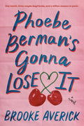 Phoebe Berman’s Gonna Lose It by Brooke Averick | Instant PDF Download (No Physical Book)