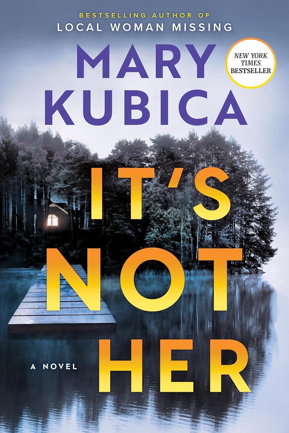 It’s Not Her by Mary Kubica | Instant PDF Download (No Physical Book)