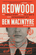 Redwood: The Untold Story of the Cold War's Most Extraordinary Spy by Ben Macintyre | Instant PDF Download (No Physical Book)