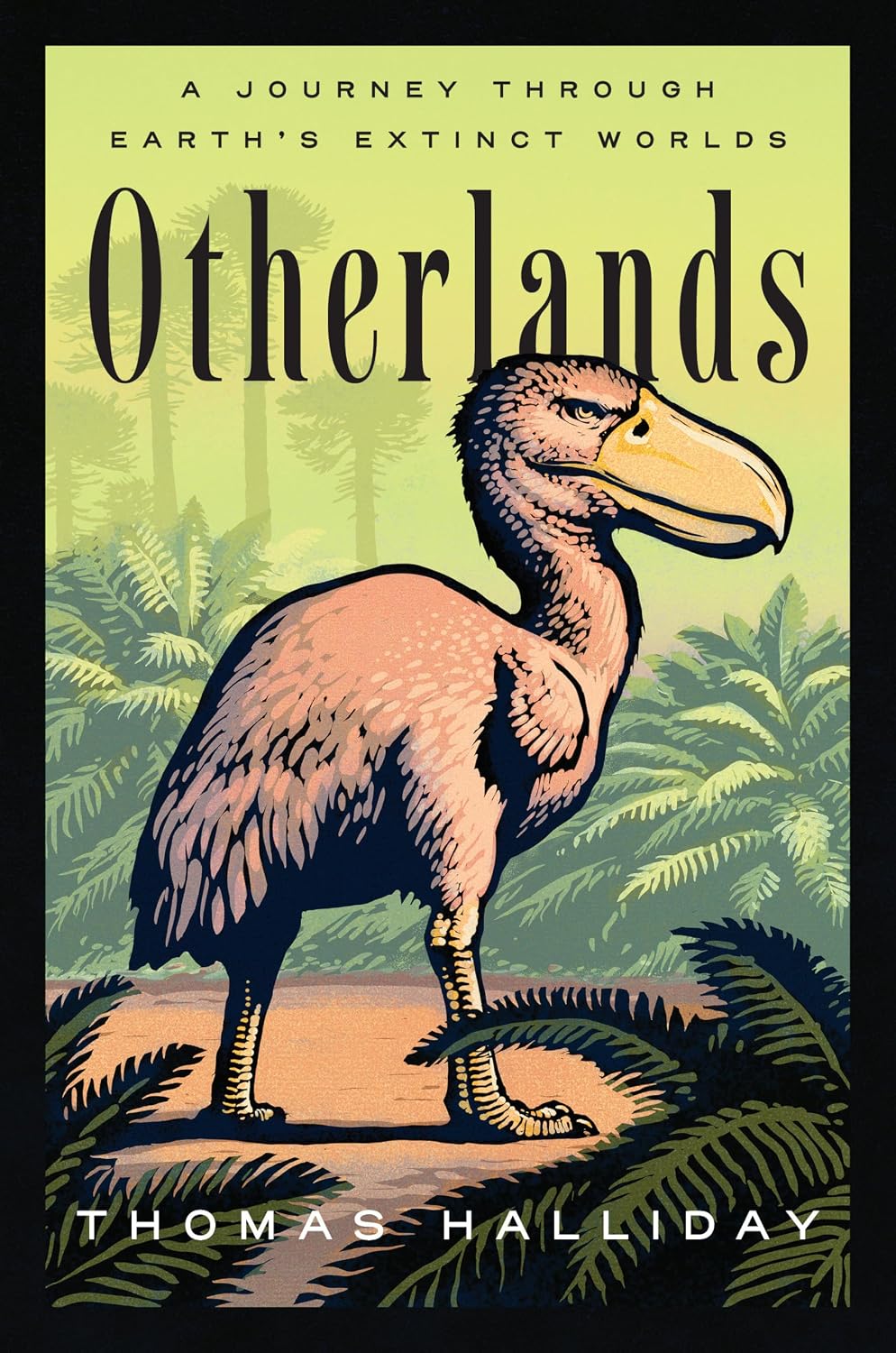Otherlands: A Journey Through Earth's Extinct Worlds by Thomas Halliday | Instant PDF Download (No Physical Book)