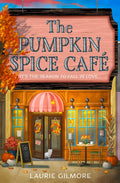 The Pumpkin Spice Café by Laurie Gilmore (Book 1 of 6: Dream Harbor) | Instant PDF Download (No Physical Book)