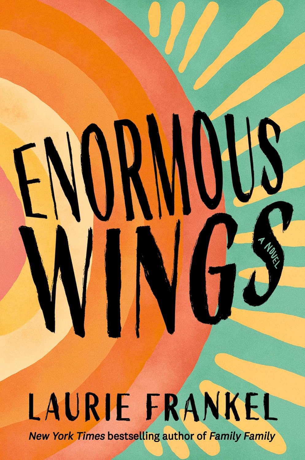 Enormous Wings by Laurie Frankel | Literary Fiction PDF