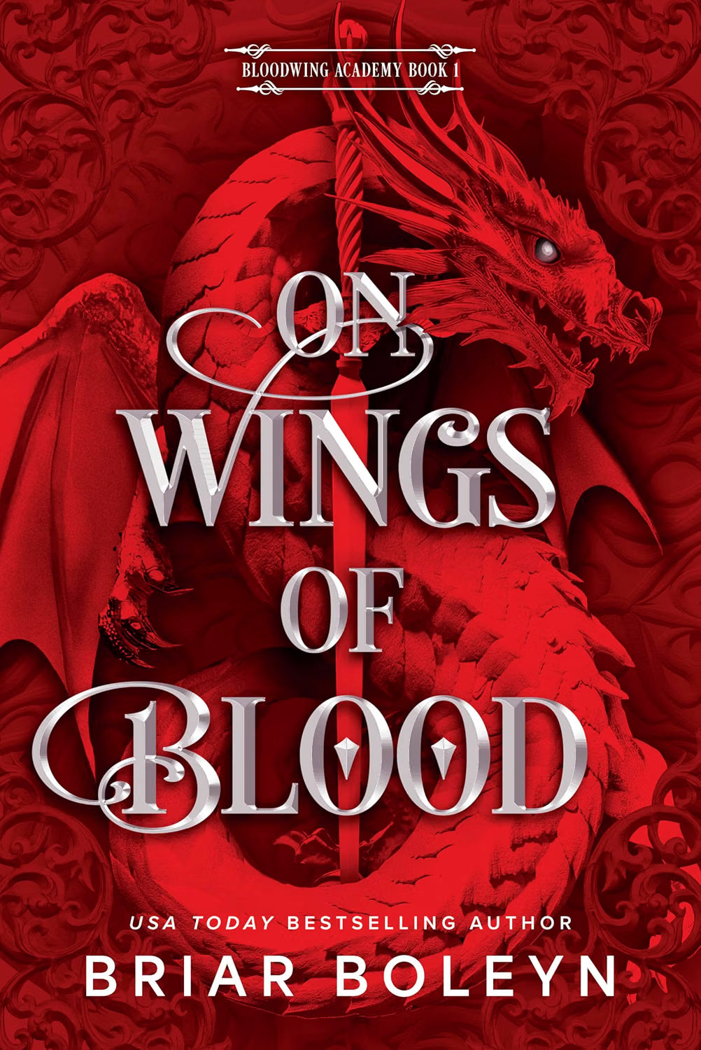 On Wings of Blood by Briar Boleyn (Book 1 of 4: Bloodwing Academy) | Instant PDF Download (No Physical Book)