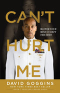 Can't Hurt Me: Master Your Mind and Defy the Odds by David Goggins | Instant PDF Download (No Physical Book)