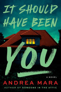 It Should Have Been You by Andrea Mara | Instant PDF Download (No Physical Book)