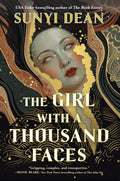 The Girl with a Thousand Faces by Sunyi Dean | Dark Fantasy Horror Novel PDF