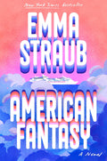 American Fantasy by Emma Straub | Instant PDF Download (No Physical Book)
