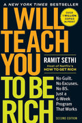 I Will Teach You to Be Rich: No Guilt. No Excuses. Just a 6-Week Program That Works (Second Edition) by Ramit Sethi | Instant PDF Download (No Physical Book)
