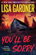 You'll Be Sorry by Lisa Gardner | Instant PDF Download (No Physical Book)