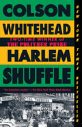 Harlem Shuffle by Colson Whitehead (Book 1 of 3: The Harlem Trilogy) | Instant PDF Download (No Physical Book)