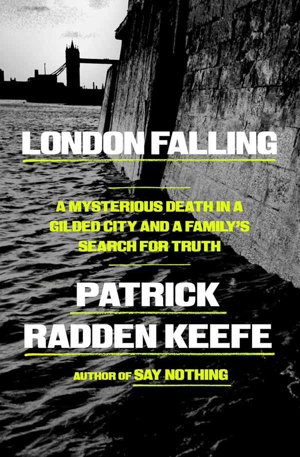 London Falling by Patrick Radden Keefe | Instant PDF Download (No Physical Book)