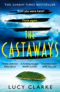 The Castaways by Lucy Clarke | Instant PDF Download (No Physical Book)