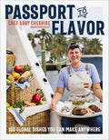 Passport to Flavor: 100 Global Dishes You Can Make Anywhere by Abby Cheshire | Instant PDF Download (No Physical Book)