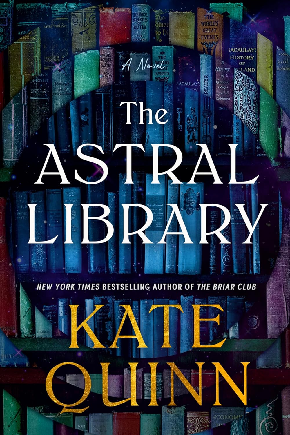 The Astral Library by Kate Quinn | Instant PDF Download (No Physical Book)