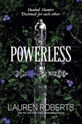 Powerless by Lauren Roberts (Book 1 of 3: The Powerless Trilogy) | Instant PDF Download (No Physical Book)