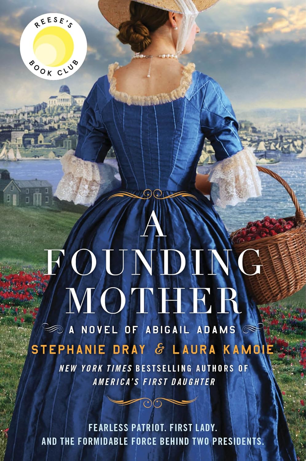 A Founding Mother: A Novel of Abigail Adams by Stephanie Dray | Instant PDF Download (No Physical Book)