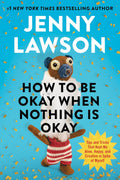 How to Be Okay When Nothing Is Okay by Jenny Lawson | Instant PDF Download (No Physical Book)