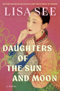 Daughters of the Sun and Moon by Lisa See | Instant PDF Download (No Physical Book)