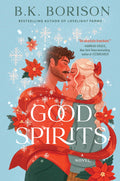Good Spirits by B.K. Borison (Book 1 of 2: Ghosted) | Instant PDF Download (No Physical Book)