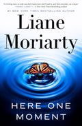 Here One Moment by Liane Moriarty | Instant PDF Download (No Physical Book)
