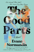 The Good Parts by Evann Normandin | Instant PDF Download (No Physical Book)